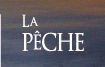 P�che